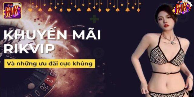 Khuyến mãi RikVip